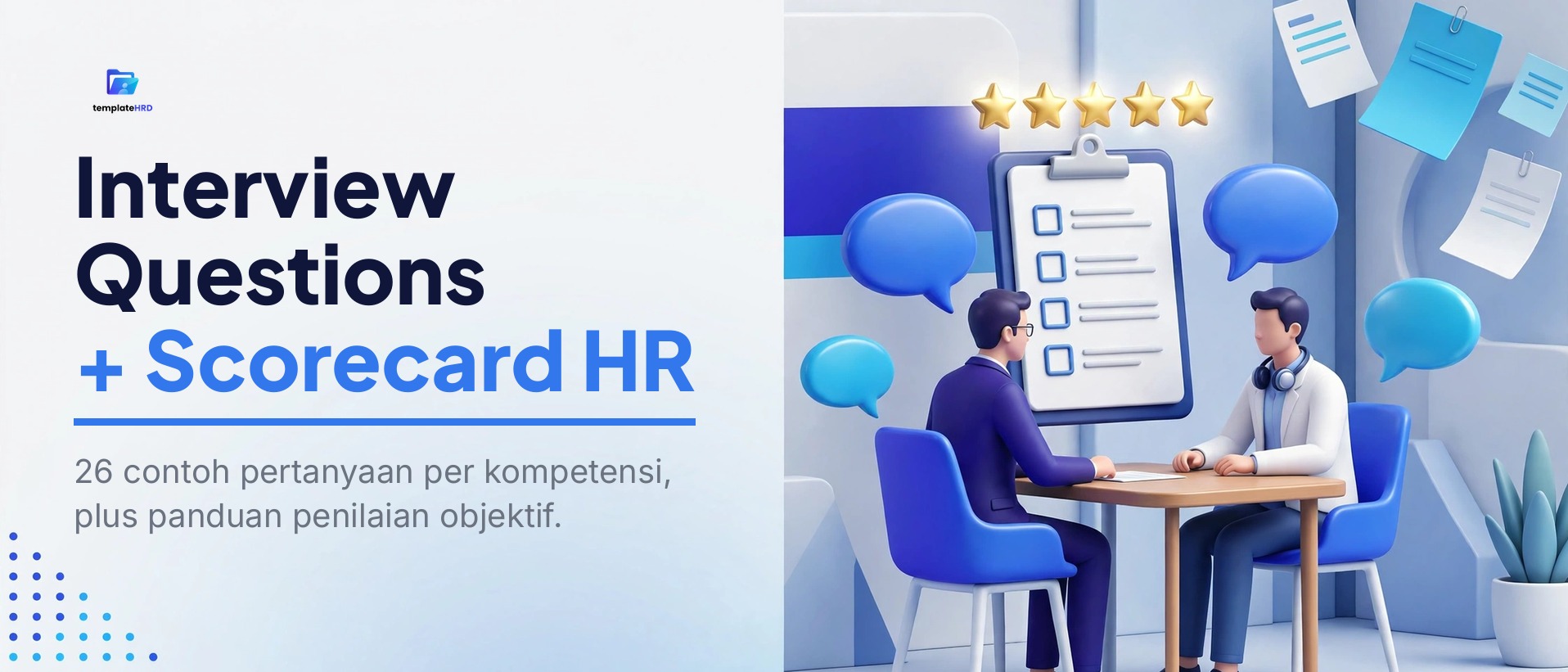 Contoh Interview Questions + Scorecard untuk HR