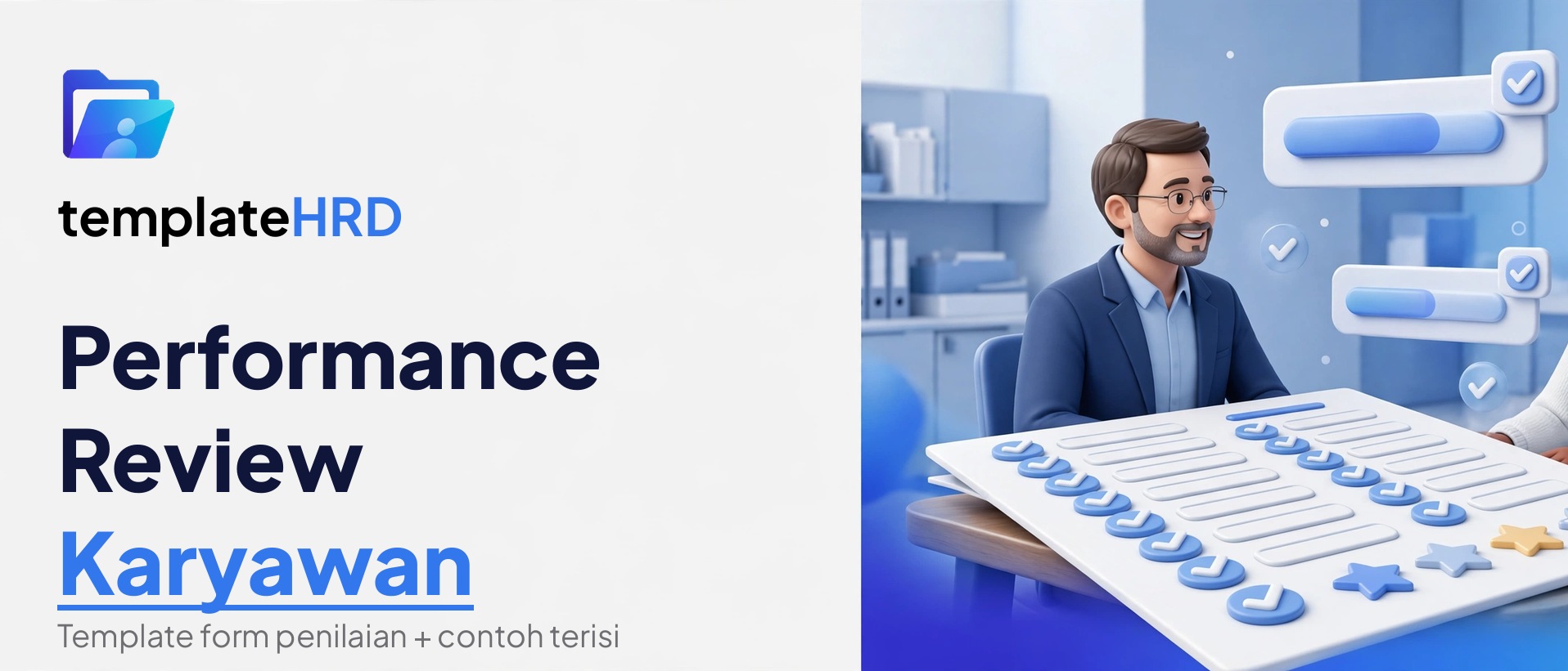 Contoh Performance Review Karyawan + Template Form Penilaian