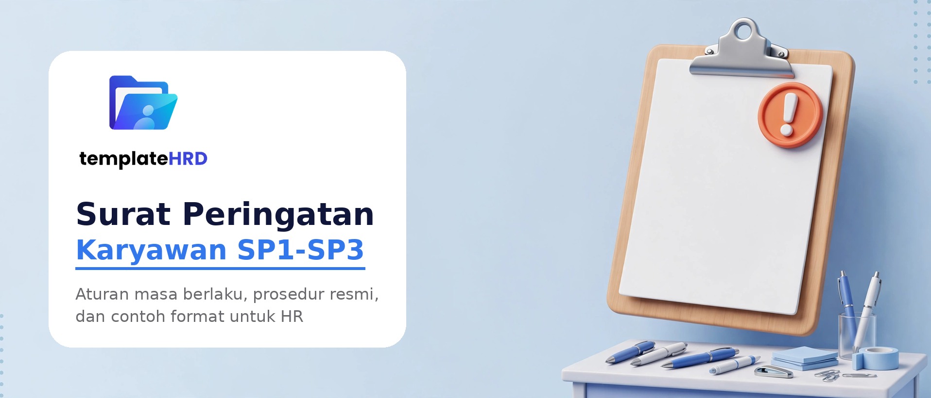 Contoh Surat Peringatan Karyawan (SP1, SP2, SP3) + Aturan yang Berlaku