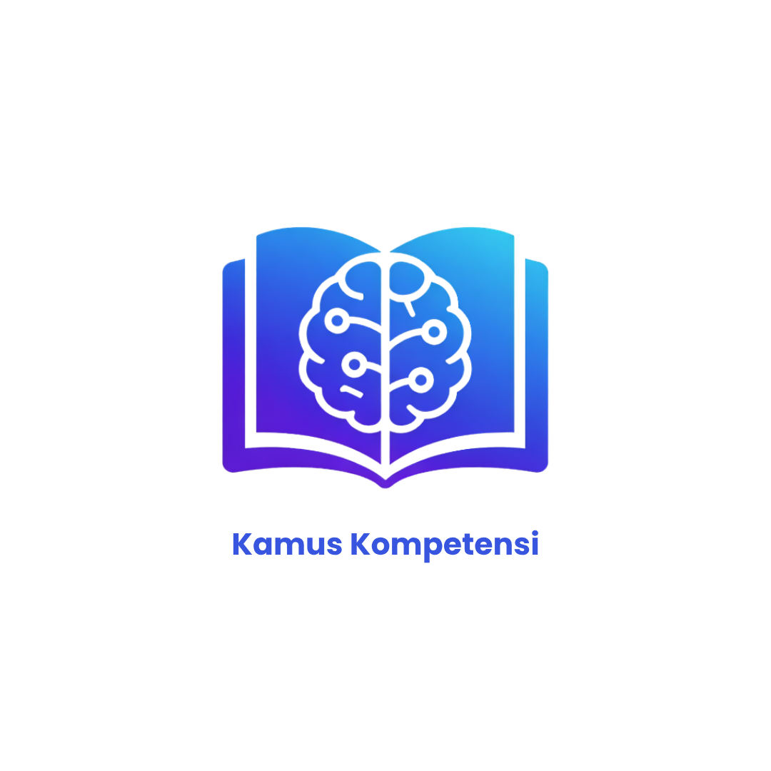 Kamus Kompetensi Soft Skill dan Hard Skill