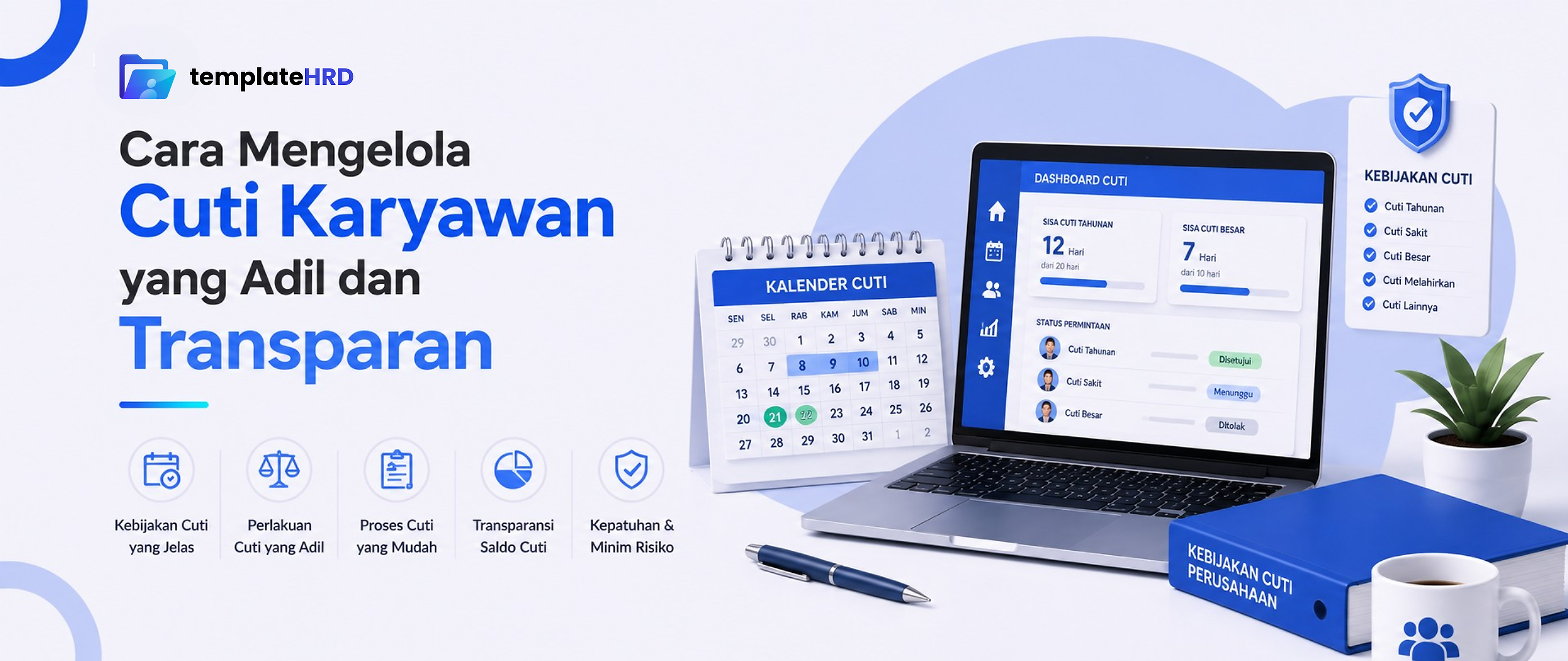 Cara Mengelola Cuti Karyawan yang Adil dan Transparan